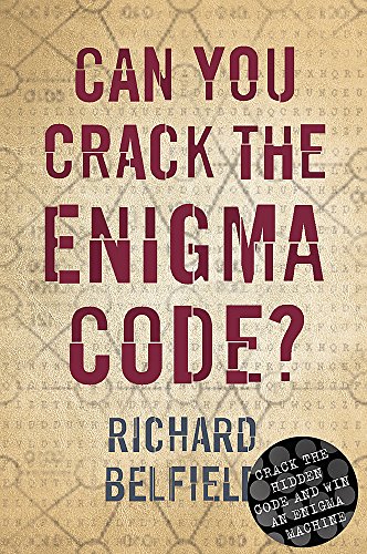 Stock image for Can You Crack the Enigma Code? for sale by Powell's Bookstores Chicago, ABAA