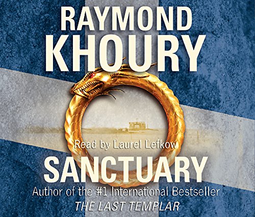 Sanctuary [5 CD's] - Raymond Khoury [Read by Laurel Lefkow]