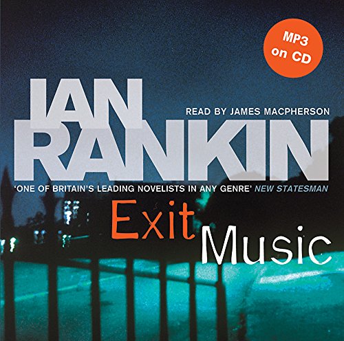 Imagen de archivo de Exit Music: An Inspector Rebus Novel a la venta por text + tne