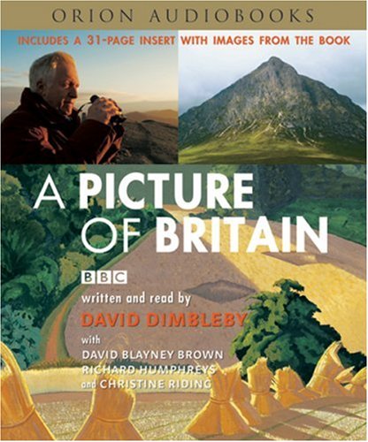 A Picture of Britain (9780752885650) by Dimbleby, David