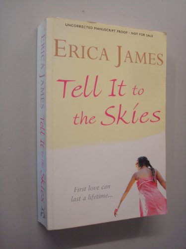 Imagen de archivo de Tell It To The Skies a la venta por AwesomeBooks