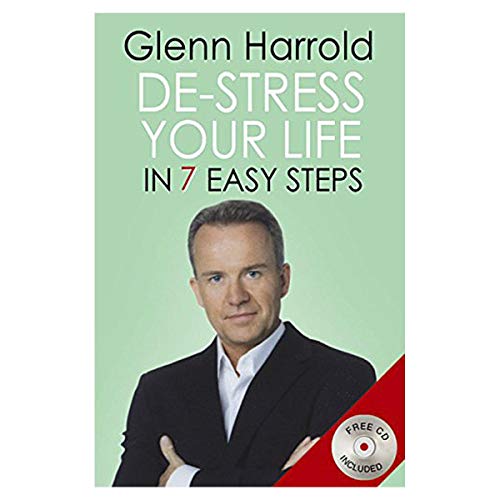 9780752886084: De-Stress Your Life in 7 Easy Steps: A Holistic Guide to Help You Develop a Positive Mental Outlook, Overcome Problems and Cope with the Stress and Presssures of Modern-Day Living