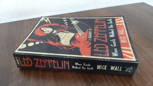 9780752888774: When Giants Walked the Earth: A Biography Of Led Zeppelin