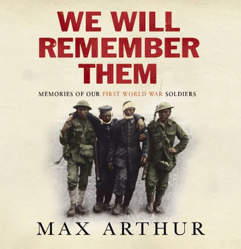 Beispielbild fr We Will Remember Them: Voices from the Aftermath of the Great War zum Verkauf von WorldofBooks