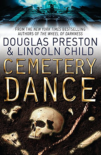 9780752891750: Cemetery Dance: An Agent Pendergast Novel