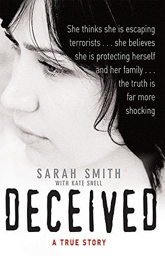 Stock image for Deceived: A True Story for sale by MusicMagpie