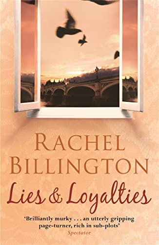 Lies and Loyalties (9780752893877) by Billington, Rachel
