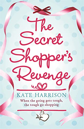 Imagen de archivo de The Secret Shopper's Revenge (Secret Shopper series) a la venta por WorldofBooks