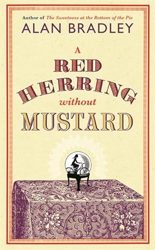 9780752897158: A Red Herring Without Mustard: A Flavia de Luce Mystery Book 3