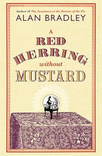 Stock image for A Red Herring Without Mustard (Flavia De Luce Mystery) for sale by medimops