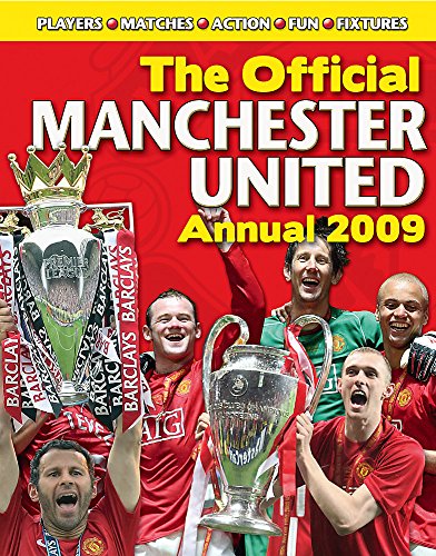 Imagen de archivo de The Official Manchester United Annual 2009 a la venta por Better World Books Ltd