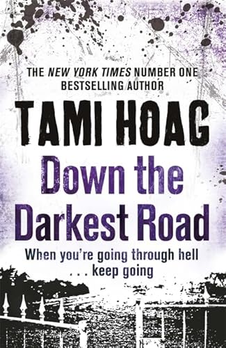 Down the Darkest Road (9780752898988) by Hoag, Tami