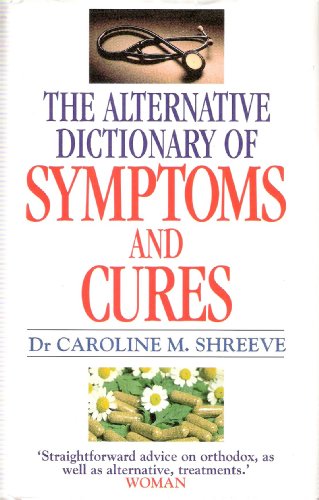 Beispielbild fr Alternative Dictionary of Symptoms and Cures zum Verkauf von WorldofBooks