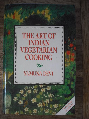 Imagen de archivo de Art of Indian Vegetarian Cooking a la venta por Save With Sam