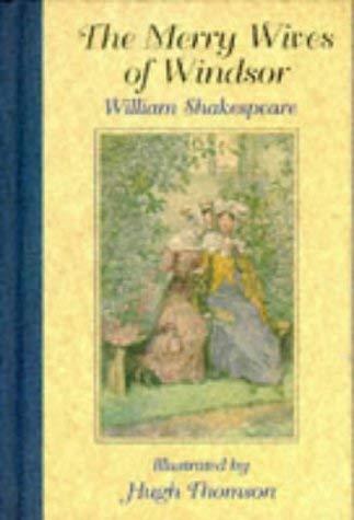 Beispielbild fr The Merry Wives of Windsor (The Illustrated Shakespeare) zum Verkauf von AwesomeBooks