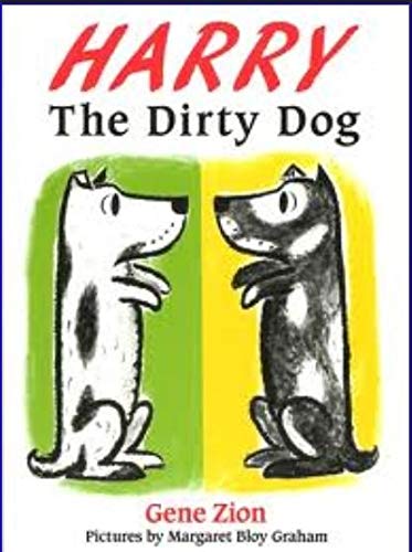 Little Greats: Harry the Dirty Dog (9780752901633) by [???]