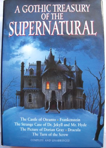 Beispielbild fr A Gothic Treasury of the Supernatural zum Verkauf von WorldofBooks
