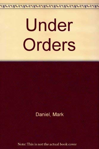 Imagen de archivo de Under Orders a la venta por WorldofBooks