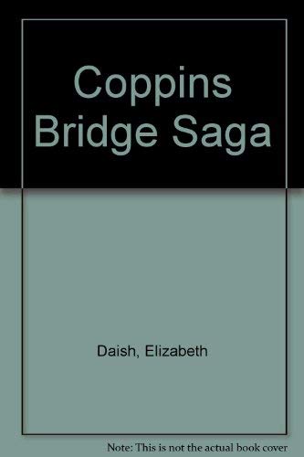 9780752903538: Coppins Bridge Saga