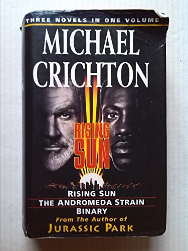 Beispielbild für Michael Crichton Omnibus: "Rising Sun", "Andromeda Strain", "Binary" zum Verkauf von WorldofBooks