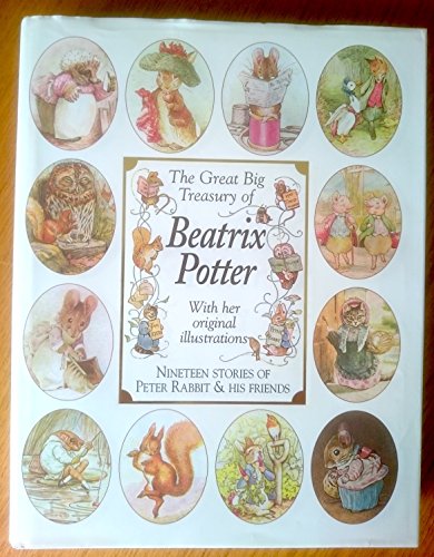 The Great Big Treasury of Beatrix Potter (with Her Original Illustrations) (9780752904467) by Potter, Beatrix