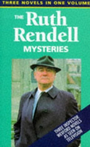 Beispielbild fr The Ruth Rendell Mysteries: An Inspector Wexford Omnibus featuring The Best Man To Die.An Unkindness of Ravens.The Veiled One zum Verkauf von Better World Books