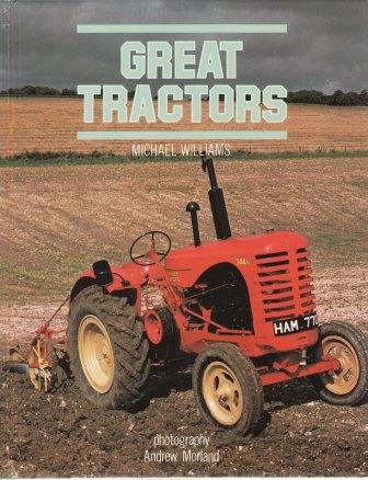 Stock image for Great Tractors for sale by Sarah Zaluckyj