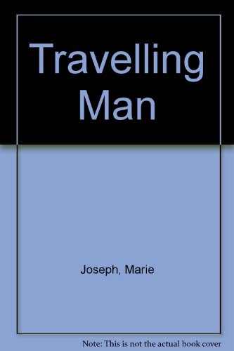 9780752999821: Travelling Man