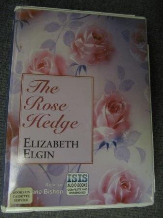 The Rose Hedge (9780753102381) by Elizabeth Elgin