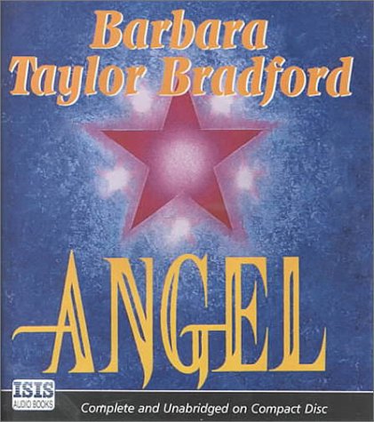 Angel (9780753106938) by Bradford, Barbara Taylor; King, Lorelei