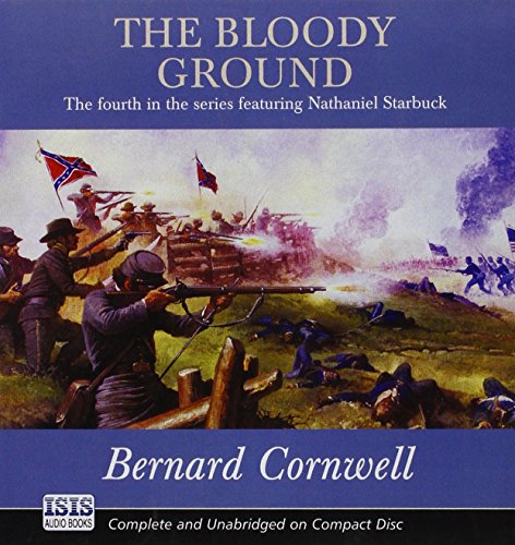 The Bloody Ground: Library Edition (Nathaniel Starbuck) (9780753110584) by Cornwell, Bernard