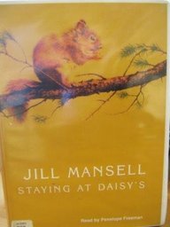 Staying At Daisy's (9780753115060) by Mansell, Jill