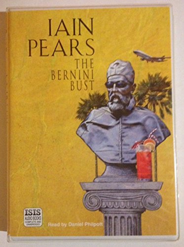 The Bernini Bust (9780753115091) by Pears, Iain