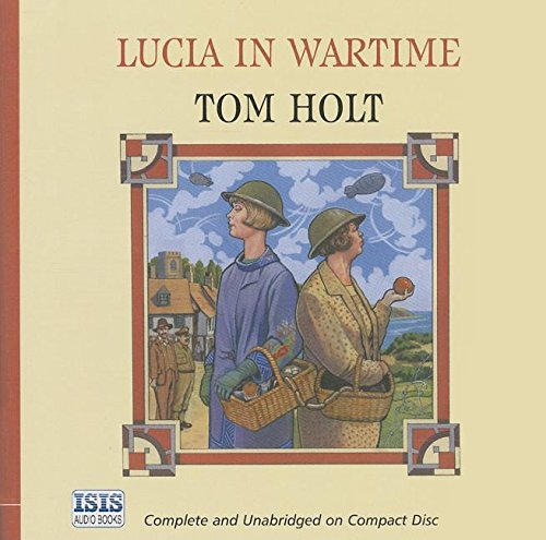 9780753117071: Lucia in Wartime