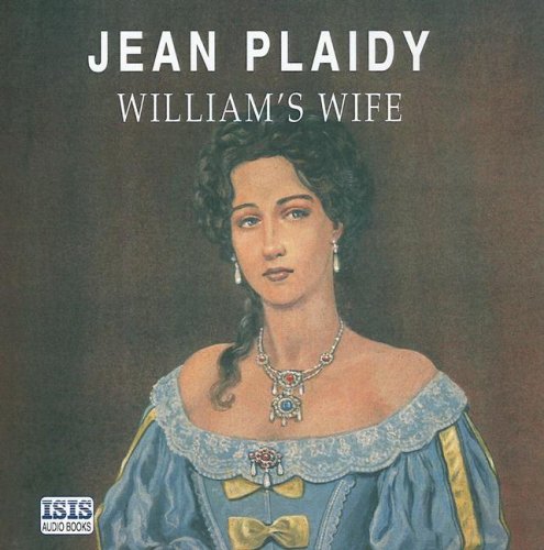 William's Wife (9780753122457) by Plaidy, Jean