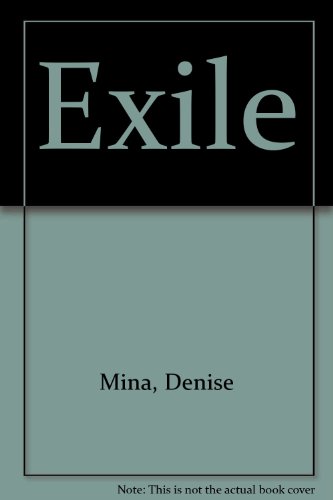 Exile (9780753124260) by Mina, Denise