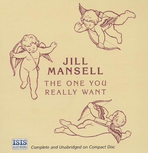 The One You Really Want (9780753124635) by Mansell, Jill