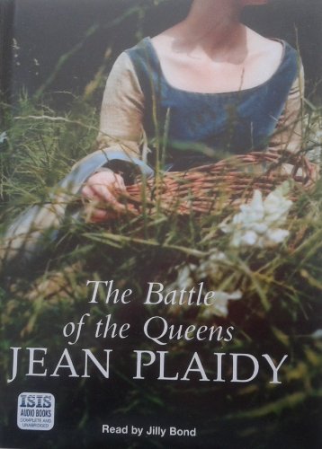 The Battle of the Queens (9780753133873) by Plaidy, Jean