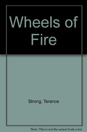 Stock image for Wheels of Fire: Complete and Unabridged for sale by Sarah Zaluckyj