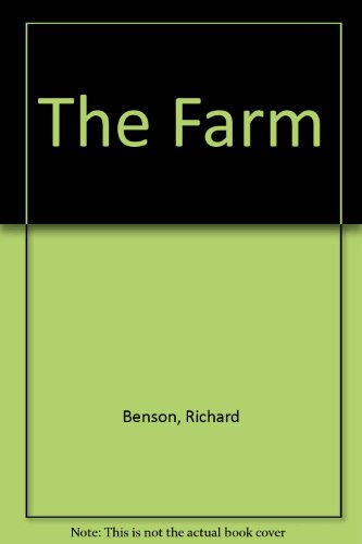 The Farm (9780753136355) by Benson, Richard