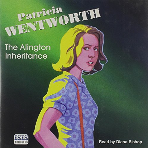 The Alington Inheritance (9780753142165) by Wentworth, Patricia