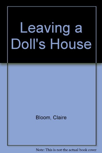 9780753150351: LEAVING A DOLL'S HOUSE