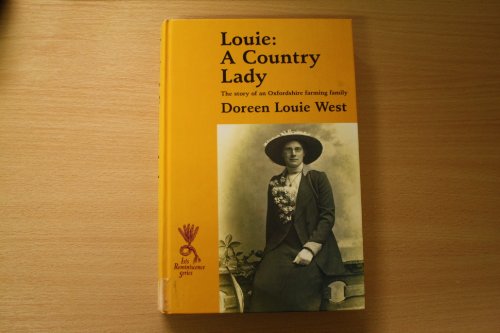 Stock image for Louie: A Country Lady (Reminiscence) for sale by WorldofBooks