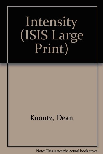 Intensity (ISIS Large Print) (9780753151464) by Dean Koontz