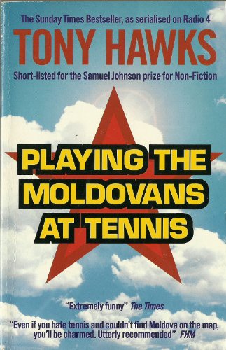 9780753152140: Playing the Moldovans at Tennis [Idioma Ingls]