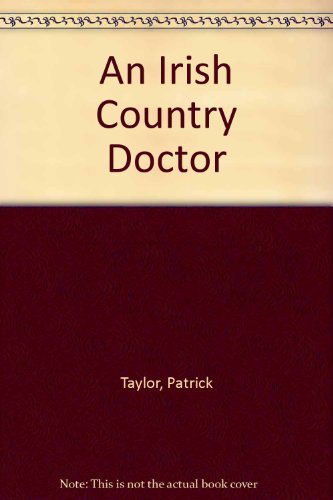 9780753152645: An Irish Country Doctor