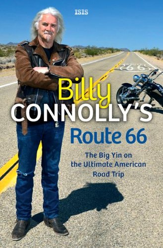 Stock image for Billy Connolly's Route 66 for sale by Better World Books: West