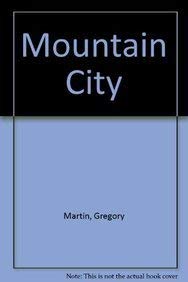 Imagen de archivo de Mountain City a la venta por WorldofBooks