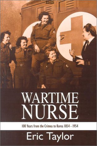 Wartime Nurse (9780753156247) by Taylor, Eric