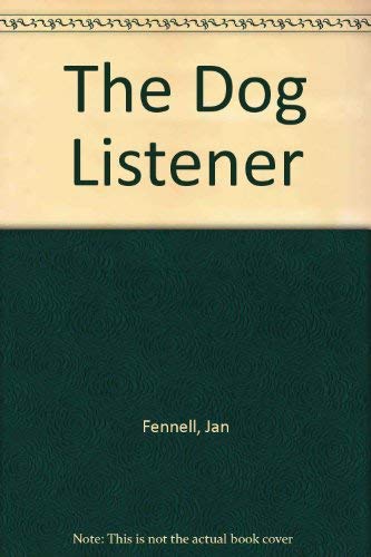 Imagen de archivo de The Dog Listener a la venta por Reuseabook